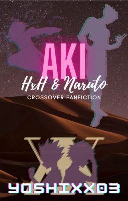 Aki (A Naruto/HxH Crossover Fan Fiction) cover