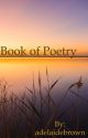 Book of Poetry by adelaidebrown