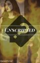 Unscripted (Lauren/You) by camrenisforreal