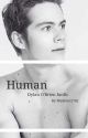 Human (Dylan O'Brien) by Madison2742