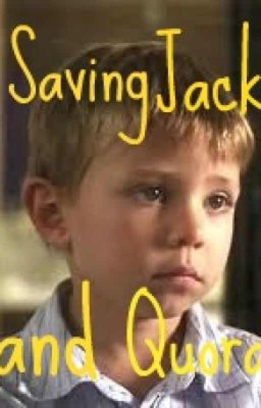 Saving Jack and Quora (On Hold) by KaiaWinters