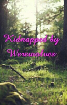 Kidnapped by Werewolves cover