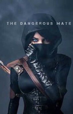 The Dangerous Mate (Completed) cover