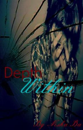 Depth Within by NishaBa