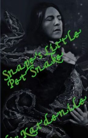 Snape's Little Pet Snake (on hold) by Writtenintheblood