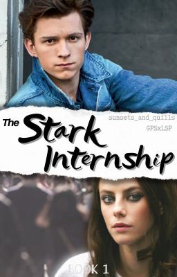 The Stark Internship // Spider-Man [Book 1] cover