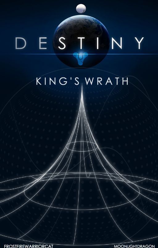 Destiny- King's Wrath by MoonlightDragon