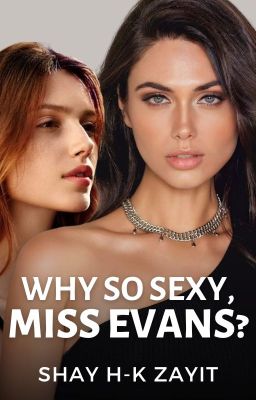 Why so Sexy, Miss Evans? (GirlxGirl) (TeacherxStudent) cover