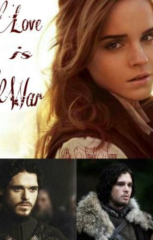 Love is War [Jon Snow/Robb Stark] by SimplySammi