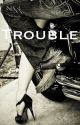 Trouble by poltergeist_people