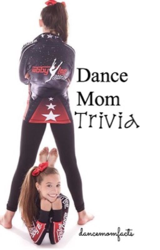 Dance Mom Trivia by dancemomfacts