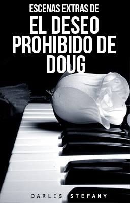 Escenas extras de El deseo Prohibido de Doug cover