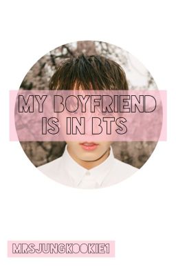 My Boyfriend is in BTS?!(Sequel to "One summer with BTS") (EXO and BTS fanfic) cover