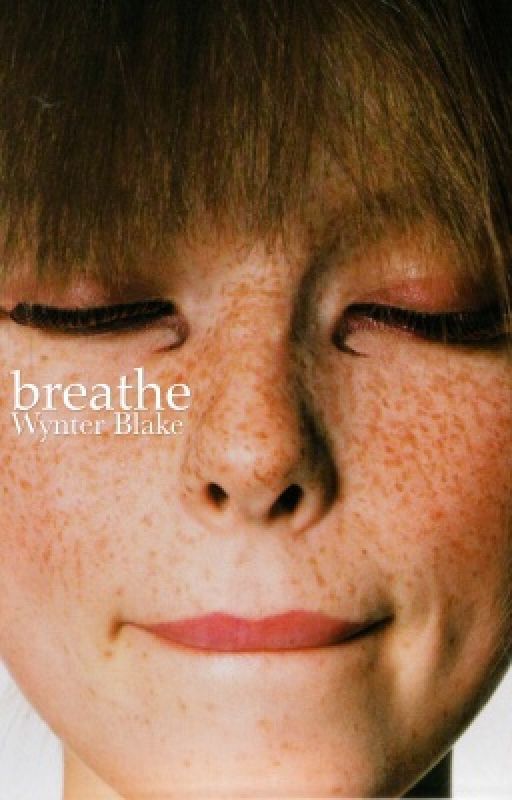 Breathe  by escapiist