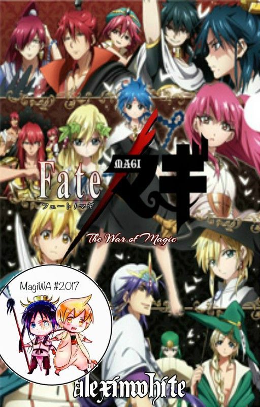 Fate/Magi: The War of Magic (Magi AU) by alexinwhite