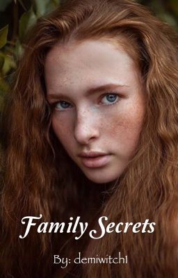 Family Secrets (Avengers Harry Potter Crossover) cover