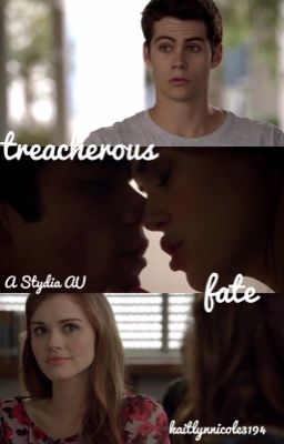 Treacherous Fate: A Stydia AU cover