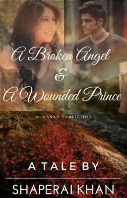 A BROKEN ANGEL AND A WOUNDED PRINCE cover