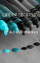 Life of Deception by sapphicartfreak