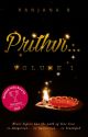 Prithvi...  [Vol 1] (Ongoing) (Winner of Wattpad India Awards 2019) by VermillionBlue