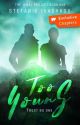 Too Young (The Jewel Project #1) by Wimbug