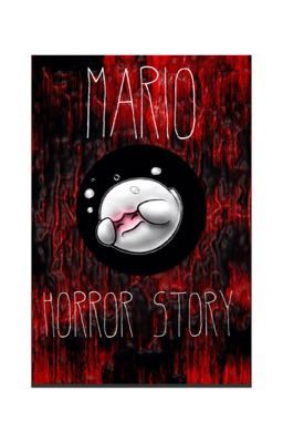 Mario Horror Story cover