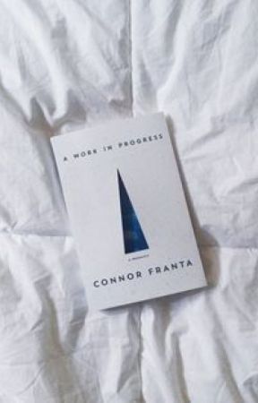 Book Review - A Work in Progress: A Memoir by Connor Franta by TheCanadianScribe