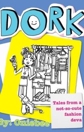 Dork Diaries: Tales From A not-so-cute fashion deva by Oniebee