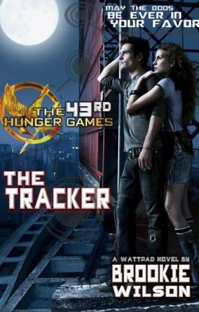 The Tracker-  The 43 Hunger Games by BR00KlE_Wilson