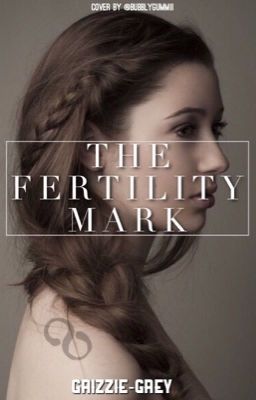 The Fertility Mark (Book 1) cover