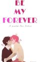 Be My Forever (a gumlee fanfiction) by homosexualz