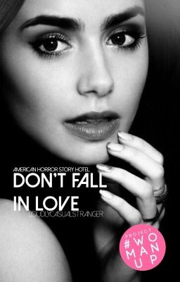 Don't Fall In Love (AHS Fanfic)  cover