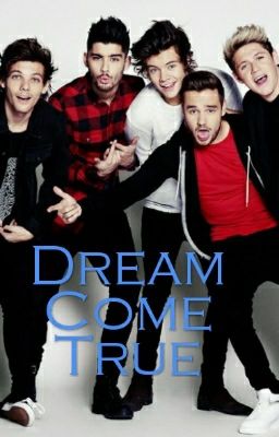 Dream Come True (Bg Fanfiction-One Direction) cover