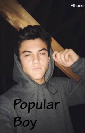 Popular boy // Ethan Dolan by ethansbup