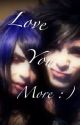 Love You More :) (Jahvie) *Sequel* by XxBeautyKillerxX