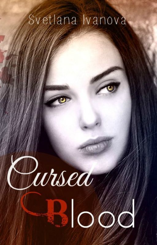 Cursed Blood |Lesbian Story| by Svetaivanova