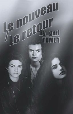 Le Nouveau/Le Retour Tome I cover