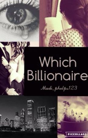 Which Billionaire by Madi_phelps123