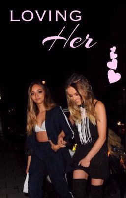 Loving Her ~ Jerrie Thirlwards (DISCONTINUED) cover