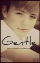 Gentle by whatever_5eva