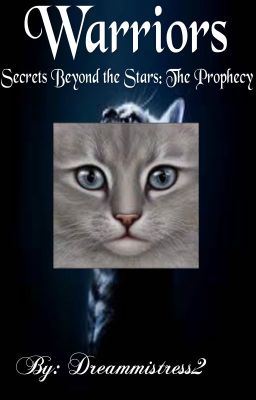 Warriors: Secrets Beyond the Stars: The Prophecy cover