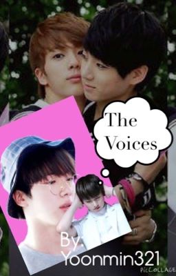 The Voices(JinKook Fanfiction) cover