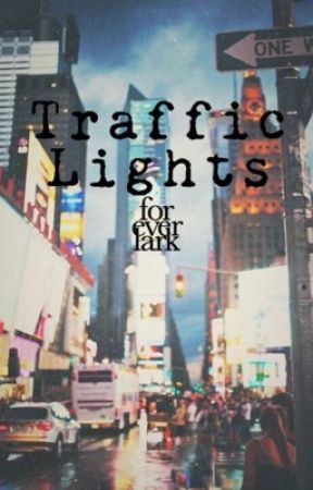 Traffic Lights by foreverlark