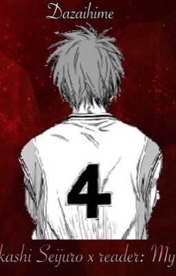 My secret: Akashi Seijuro x Reader [editing] cover