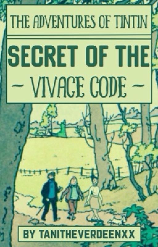 The Adventures of Tintin - The Secret of the Vivace Code [EDITING] by neonamelia