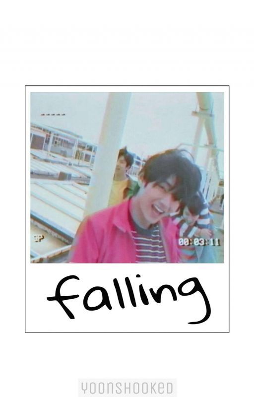 Falling ||a BTS fanfic|| by Yoonshooked