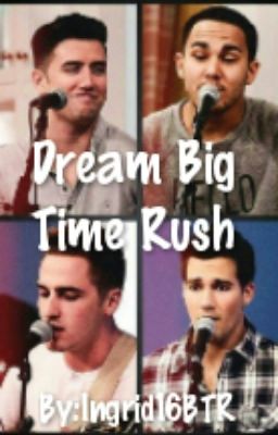 Dreams Big Time Rush  cover