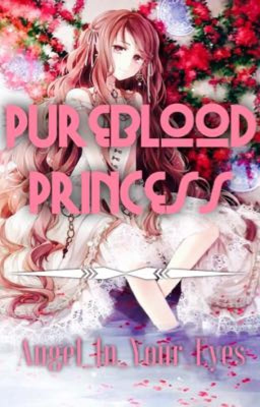 Pureblood Princess {Vampire Knight} by inactive2523