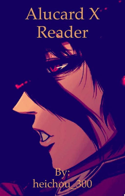 Alucard x Reader one shoots by heichou_300