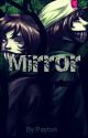 Mirror by paymay_2014